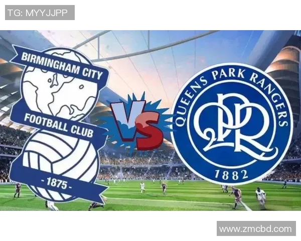 伯明翰主场迎战女王公园巡游队争夺英冠积分榜重要位置