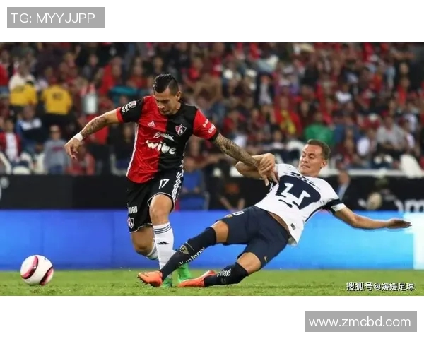 克雷塔罗与阿特拉斯的精彩对决揭示了足球的魅力与激情